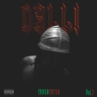 Trash Tapes, Vol. 2 by D3LLI