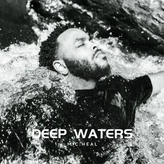 Deep Waters by Mic.Heal