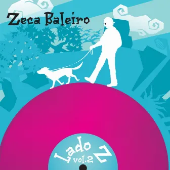 Lado Z Vol. 02 by Zeca Baleiro