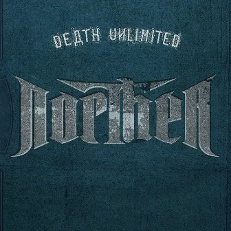 Death Unlimited by Norther