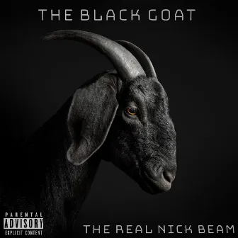 The Black Goat by The Real Nick Beam