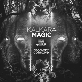 Magic by Kalkara