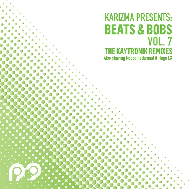 Beats & Bobs Vol. 7 Kaytronik Edition