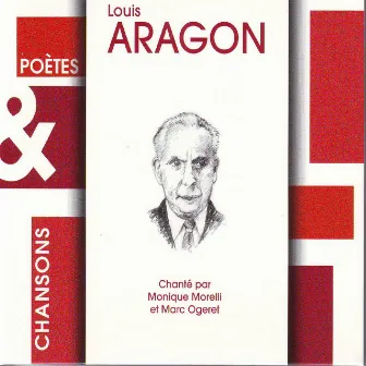 Poetes & chansons - louis aragon by Louis Aragon