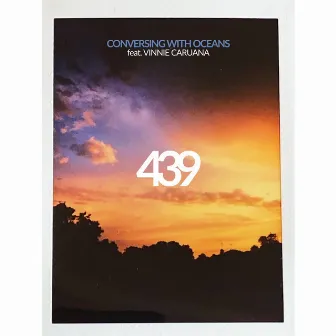 439 by Conversing with Oceans