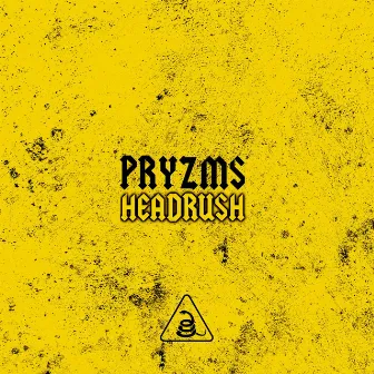 Headrush by Pryzms