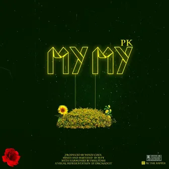 My My by Pk Alio