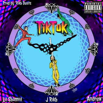 Tik Tok by J.Rikh