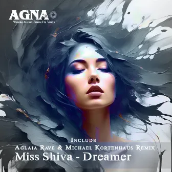 Dreamer by Miss Shiva