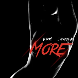 More by K-Roc and J-Massive