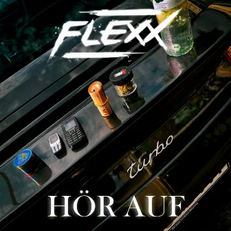 Hör auf by Flexx