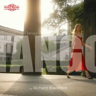 Richard Blackford: Clarissa's Tango by Clarissa Bevilacqua