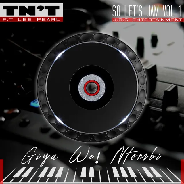 Giya We! Ntombi - So Let 's Jam, Vol. 1