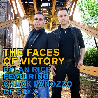 The Faces of Victory (feat. Chuck Panozzo of Styx) by Dylan Rice