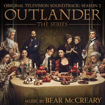 Outlander: Season 2 (Original Television Soundtrack) by Bear McCreary