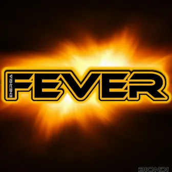 Fever by Energia