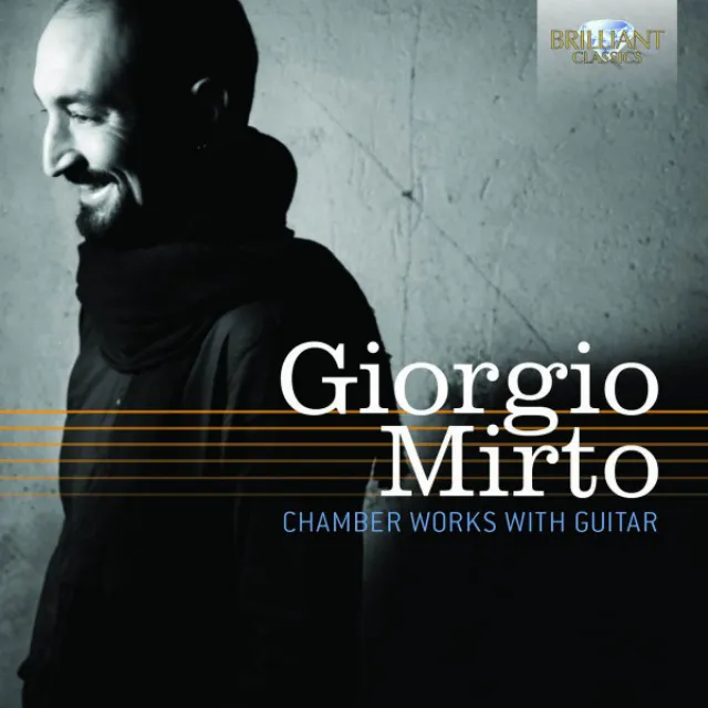 Mirto: Chamber Works With Guitar