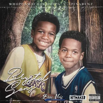 Brystal Sons by Whoppa Wit Da Choppa