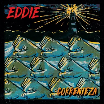 Correnteza by Banda Eddie