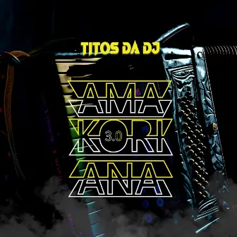 Amakoriana 3.0 by Titos Da Dj