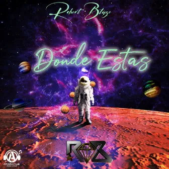 Donde Estas by Robert Blaze