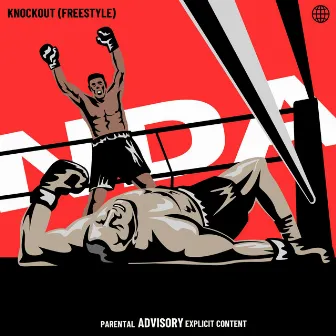 KNOCKOUT (FREESTYLE) by NDA