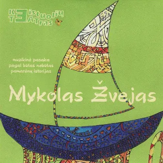 Mykolas Žvejas by Keistuolių Teatras