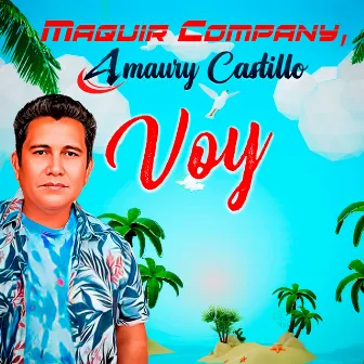 Voy by Amaury Castillo