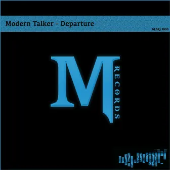 Departure by Modern Talker