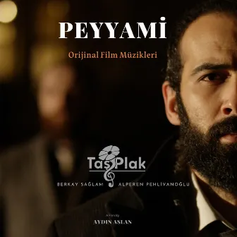 Peyyami (Orijinal Film Müzikleri) by Alperen Pehlivanoğlu