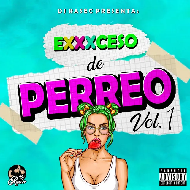 Exxxceso de Perreo