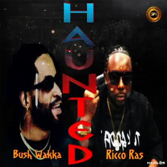 Haunted by Ricco Ras