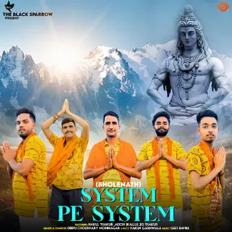 Bholenath (System Pe System) by Deepu Choudhary Modinagar