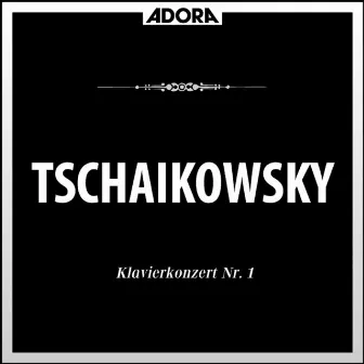 Tschaikowsky: Klavierkonzert No. 1 - Klavierstücke, Op. 19 by Laszlo Somogyi