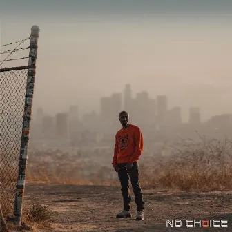 NO CHOICE by Trent Monroe