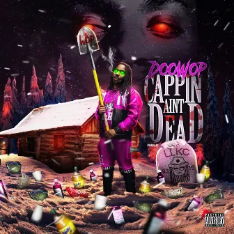 Cappin' Ain't Dead by DooWop