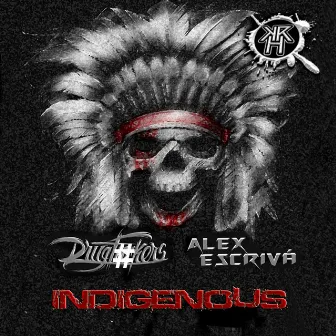 Indigenous EP by Alex Escriva