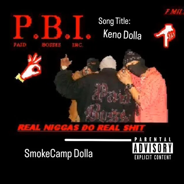 SmokeCamp Dolla x Keno Dolla