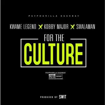 For the Culture by Kobby Major