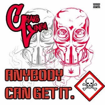 Anybody Can Get It by Craig Lynch