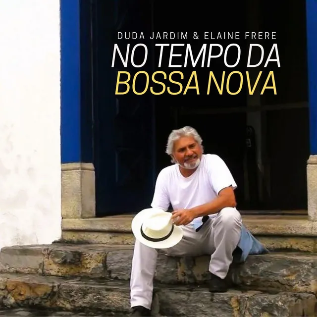 No Tempo da Bossa Nova