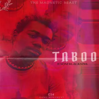 Taboo by The Magnetic Beast