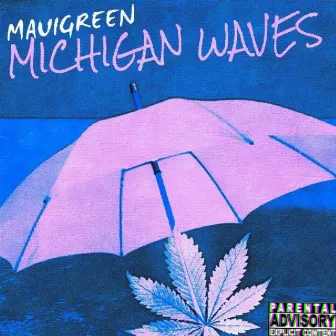 Michigan Waves by MAUIGREEN