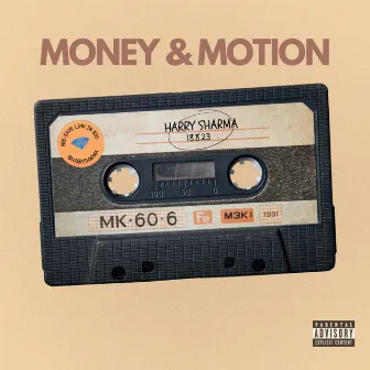 Money & Motion by Harry Sharma