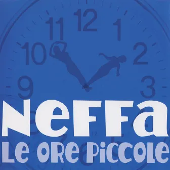 Le Ore Piccole by Neffa