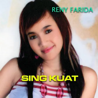 Sing Kuat by Reni Farida