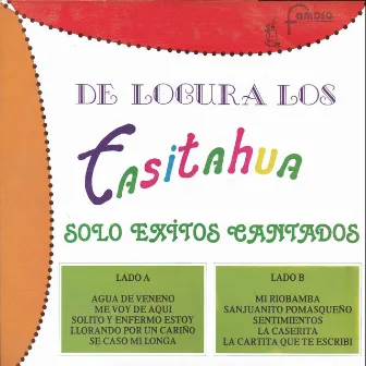 De Locura Los Casitahua by Conjunto Casitahua