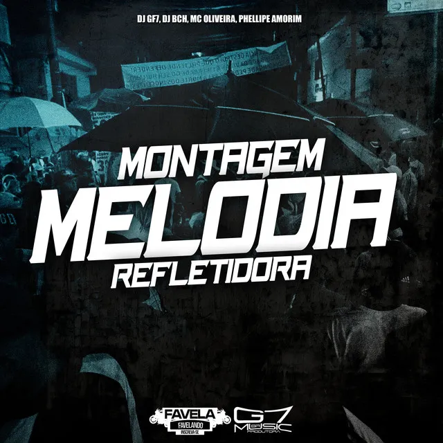 Montagem Melodia Refletidora