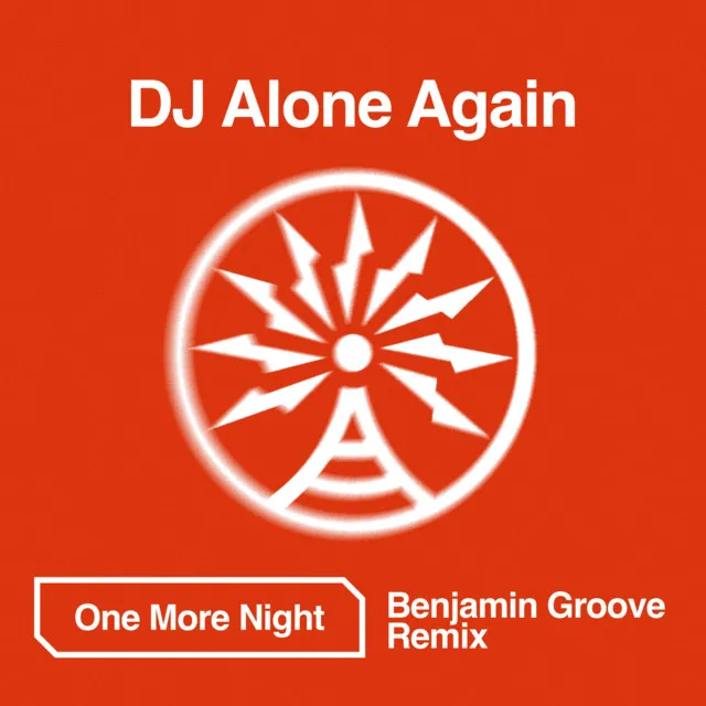 One More Night (Benjamin Groove Remix)