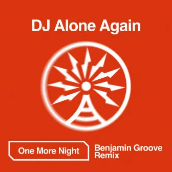 One More Night (Benjamin Groove Remix) by Benjamin Groove